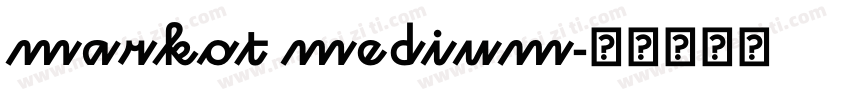 markot medium字体转换